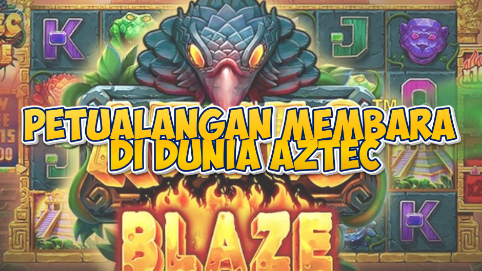 Petualangan Membara di Dunia Aztec!